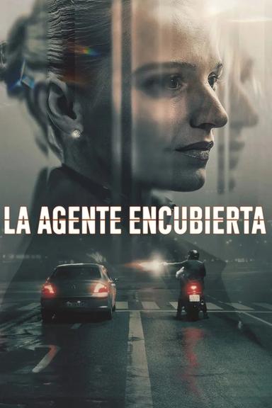 La agente encubierta
