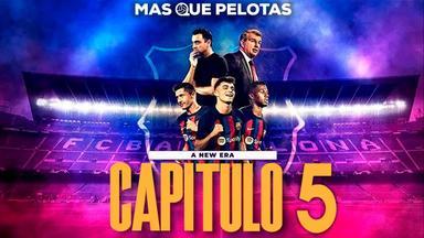 F.C. Barcelona: Una nueva era 1x5