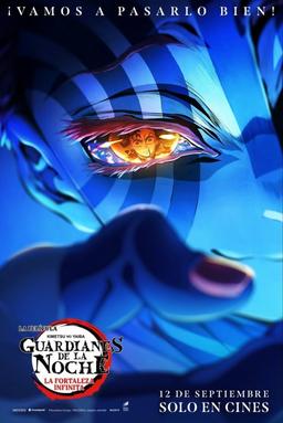 Guardianes de la noche: Kimetsu no Yaiba La fortaleza infinita
