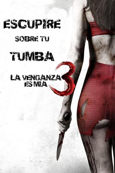 Dulce Venganza 3: La Venganza es Mía